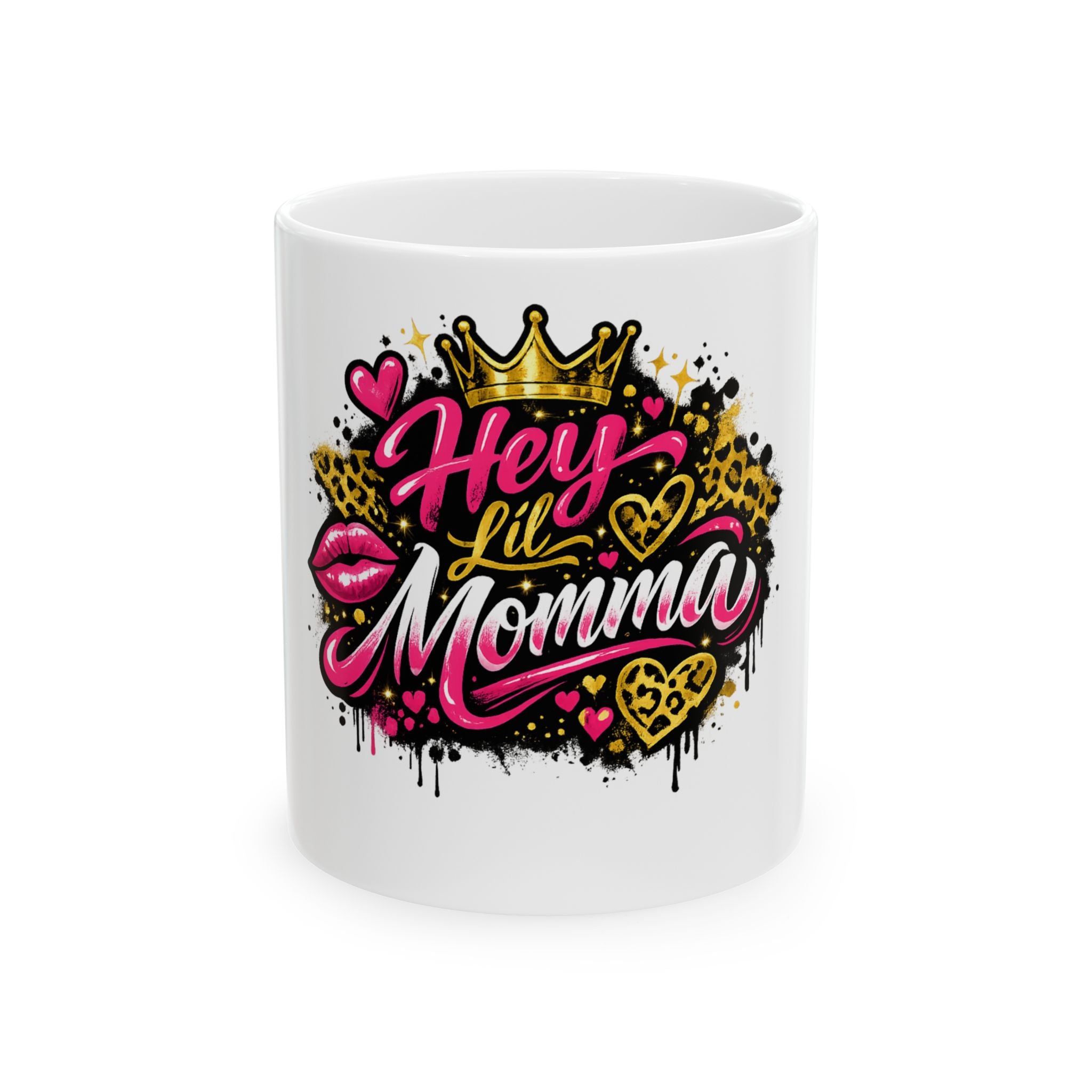 Hey Lil Momma Ceramic Mug — Stylish Leopard Print & Crown Coffee Cup (11oz/15oz)