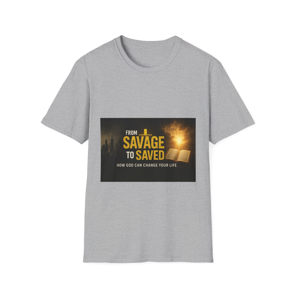 From Savage to Saved T-Shirt — Inspirational Christian Faith Tee