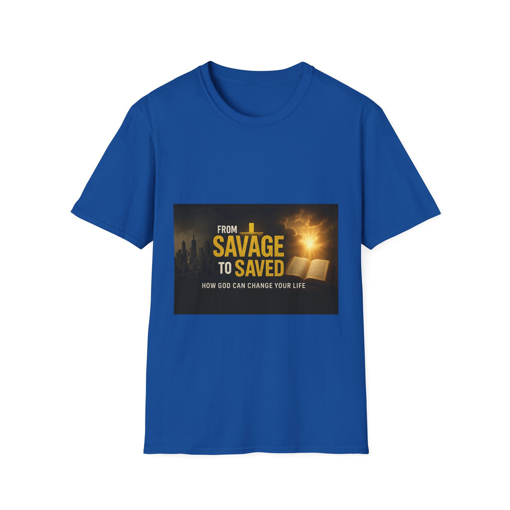 From Savage to Saved T-Shirt — Inspirational Christian Faith Tee